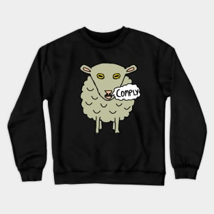 Comply Sheep Crewneck Sweatshirt